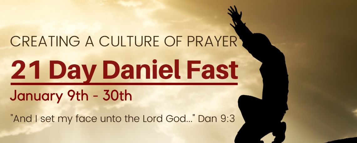 2022 Daniel Fast, Daniel Fast, Word for Life Ministries, WFLM, Fasting, Prayer, Healthy Diet