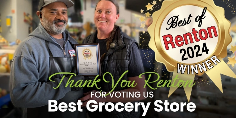 Thank you, Thank you Renton for Voting us Best Grocery Store, Best grocery store, Best in Renton, Best Grocery Store, Voting