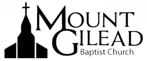 Mt. Gilead Baptist Church - Announcements